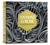 Antoni Gaudi Kunsthandwerk (edición Foto - Alemán)