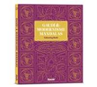 Antoni Gaudi & Modernismo. Mandalas