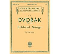 Antonín Dvořák-Biblical Songs Op.99-High Voice and Piano Book