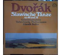 Antonín Dvořák - Die Slawischen Tänze Op.46 Und 72 (Gesamtaufnahme)