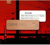 Osiris Trio – Piano Trios: Dvorák – Piano Trio en Mi menor, Op. 90 – CD (Importación USA)