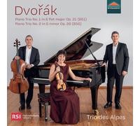 Trio des Alpes - Trios avec piano n° 1 et n° 2