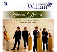 Antonin Dvorak : Quatuors à cordes n° 11 et 12. Wihan Quartet.