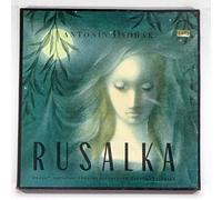 Antonin Dvorak: Rusalka (Lyric Opera In 3 Acts On Text By Jaroslav Kvapil) / Prague National Theatre Chorus and Orchestra, Zdenek Chalabala