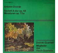 Antonín Dvořák - Sextett A-dur Op. 48 / Miniaturen Op. 75a