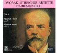Antonin Dvorak/Stamitz Quartet - String Qaurtets 6