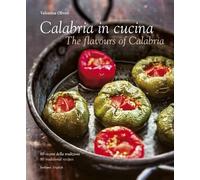 Antonino Bartuccio Valentina Oliveri Calabria in Cucina (Tapa dura)