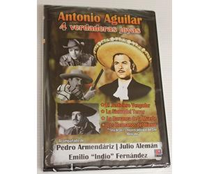 ANTONIO AGUILAR : 4 VERDADERAS JOYAS