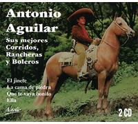 Antonio Aguilar - Corridos Rancheras Y Boleros
