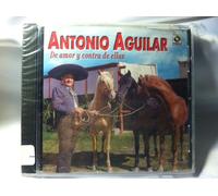 Antonio Aguilar - De Amor Y Contra De Ellas: Con