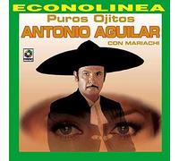 Antonio Aguilar - Puros Ojitos