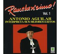Antonio Aguilar - Rancherisimo 1