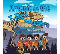 Antonio and the T-Rex Adventure