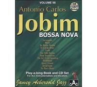 Antonio carlos jobim : bossa nova - aebersold vol. 98 - jamey aebersold jazz - recueil + cd: Jazz Play-A-Long for All Musicians (Jamey Aebersold Play-A-Long Series)