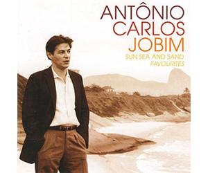 Antonio Carlos Jobim - Favorites: Sun Sea & Sand