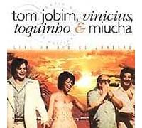 Antonio Carlos Jobim - Jobim, Vinicius, Toquinho