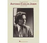 Antonio carlos jobim : the definitive antonio carlos jobim collection - piano, voix & guitare: Piano/ Vocal/ Guitar