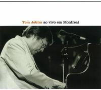 Antonio Carlos Jobim - Tom Jobim Ao Vivo en Montreal