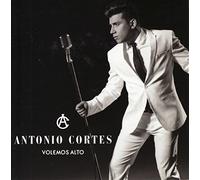 Antonio Cortés - Volemos Alto