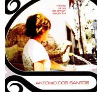 Antonio Dos Santos - Minha Alma De Amor..