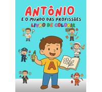 Antônio e o mundo das profissões