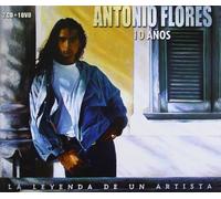 Antonio Flores - 10 Años