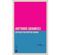 Antonio Gramsci: Vidas Rebeldes (Rebel Lives)