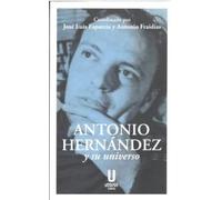 Antonio Hernández Y Su Universo