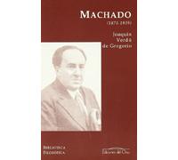 Antonio Machado : (1875-1939)