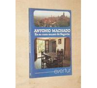 Antonio Machado En Su Casa-Museo De Segovia
