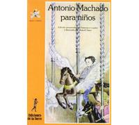 Antonio Machado para niños: 2 (Alba y mayo, poesía)