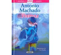 Antonio Machado. Poemas | Antonio Machado