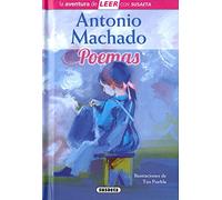 Antonio Machado. Poemas (La aventura de LEER con Susaeta - nivel 3)