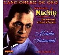Antonio Machin - En España-Melodia Sentimental/ Vol.3