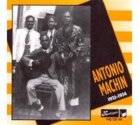 Antonio Machin, Vol. 3: 1933-1934 by ANTONIO MACHIN