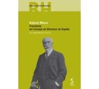 Antonio Maura: Presidente Del Consejo De Ministros De España: La Legis