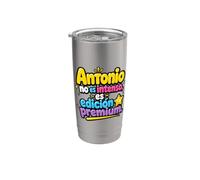 Antonio no es intenso, es edición premium Vaso térmico de acero inoxidable de doble pared
