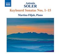Antonio Soler (1729 1783) - Antonio Soler : Sonates pour clavier n° 1 à n° 15