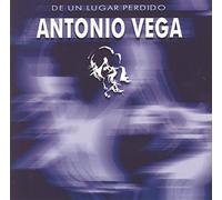 Antonio Vega - Antonio Vega - De Un Lugar Perdido