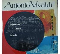 Antonio Vivaldi - Antonio Vivaldi , Jaap Schröder , Günter Noris - Antonio Vivaldi - Gestern Und Heute - Der Herbst & Der Winter - Grünenthal - TST 76 367