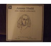 Antonio Vivaldi - Five Violin Concerti