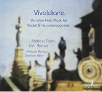Antonio Vivaldi/Tommaso Albinoni - Venetian Flute Music By Vivaldi & Contemporaries