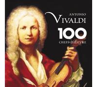 Antonio Vivaldi - Vivaldi: 100 Chefs-d Oeuvre
