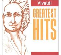 Antonio Vivaldi - Vivaldi Greatest Hits