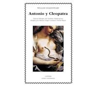 Antonio y Cleopatra (Letras Universales)
