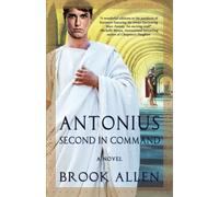 Antonius: Second in Command: 2 (The Antonius Trilogy)