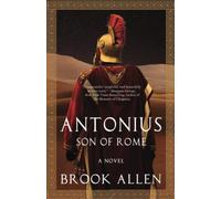 Antonius: Son of Rome: 1 (The Antonius Trilogy)