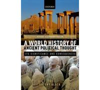 Antony Black A World History of Ancient Political Thought (Tapa blanda)