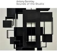 Antony Gormley - Sounds Of The Studio [Vinilo]