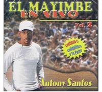 Antony Santos - Mayibe En Vivo Vol 2